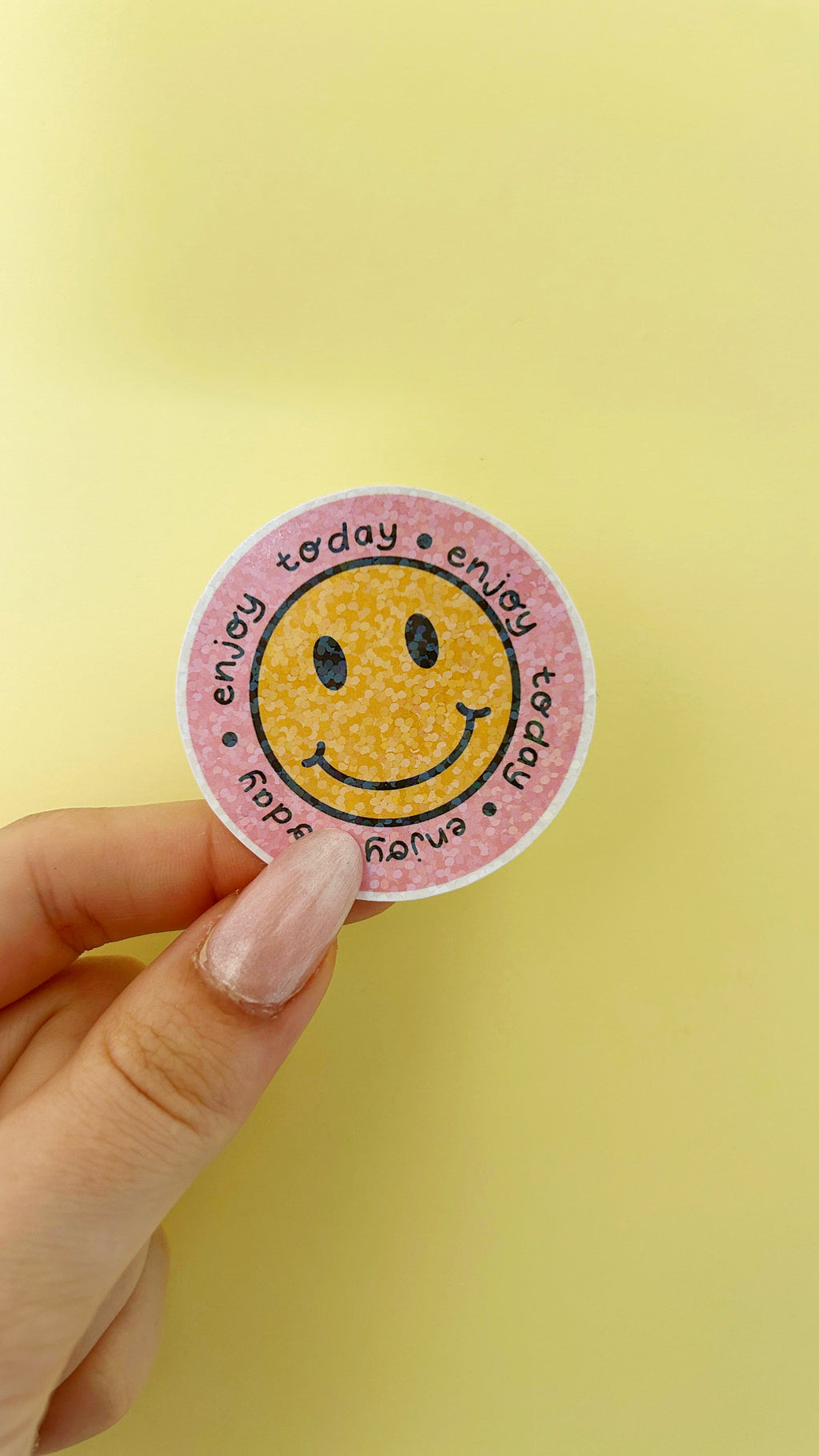 Enjoy today smiley sticker
