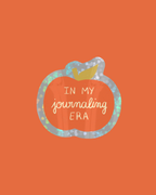 Sticker - in my journaling era