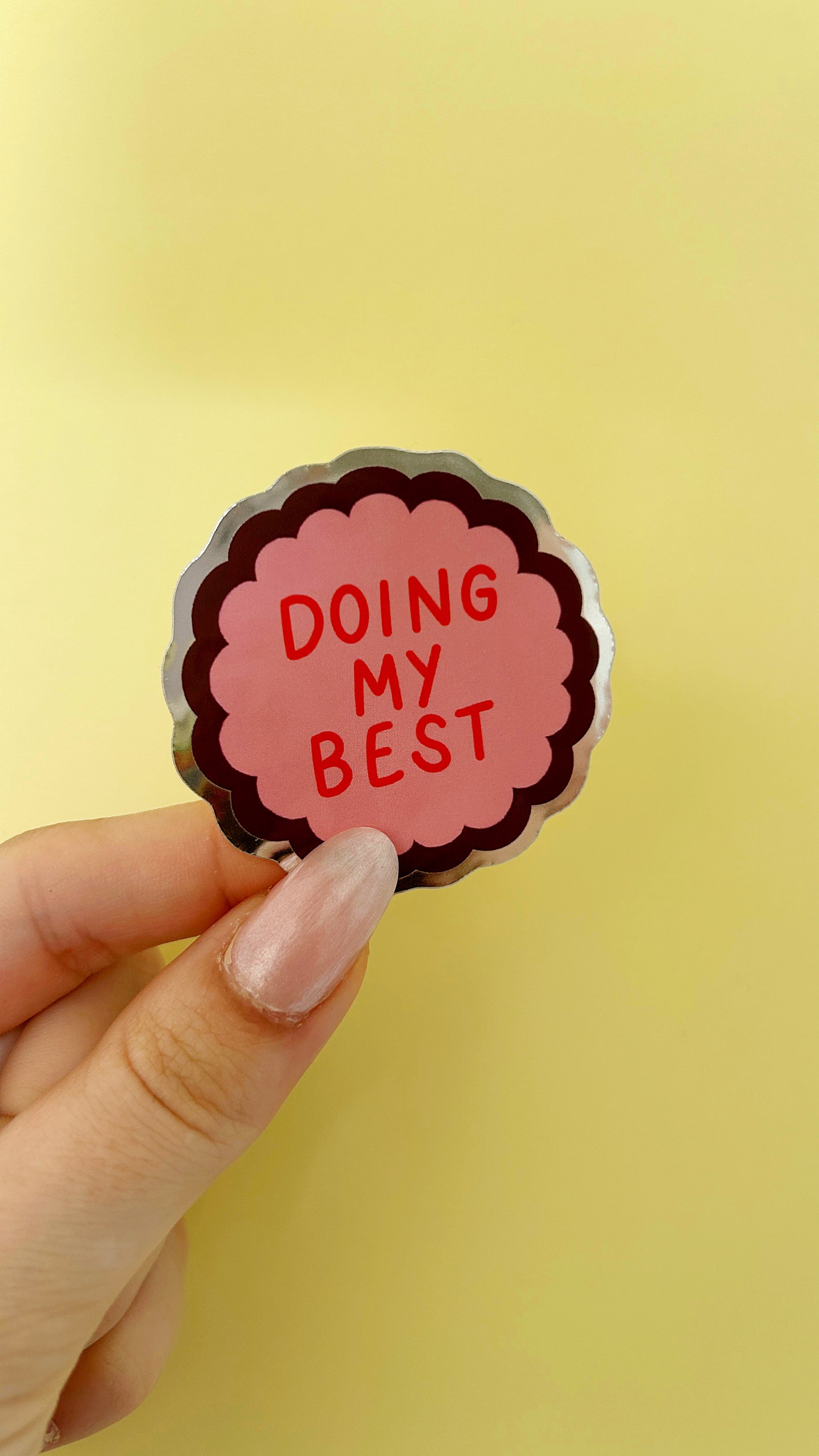 Doing my best sticker