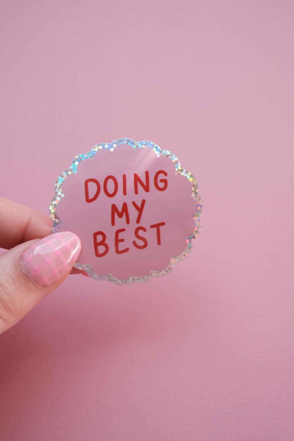 Sticker Doing My Best