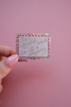 Sticker do it anyway