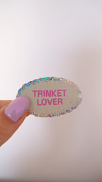 Sticker - trinket lover
