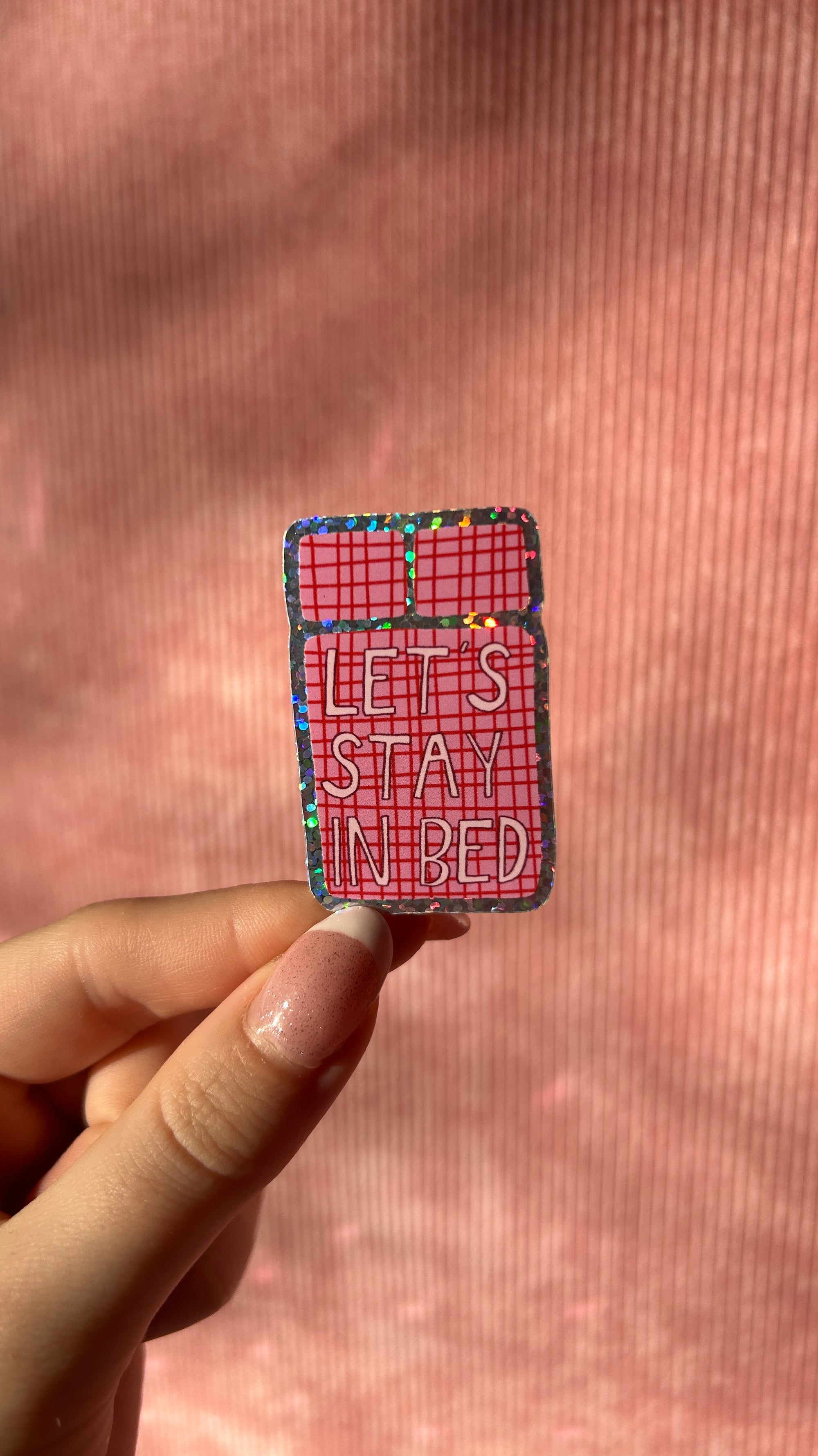 Sticker Let's Stay In Bed