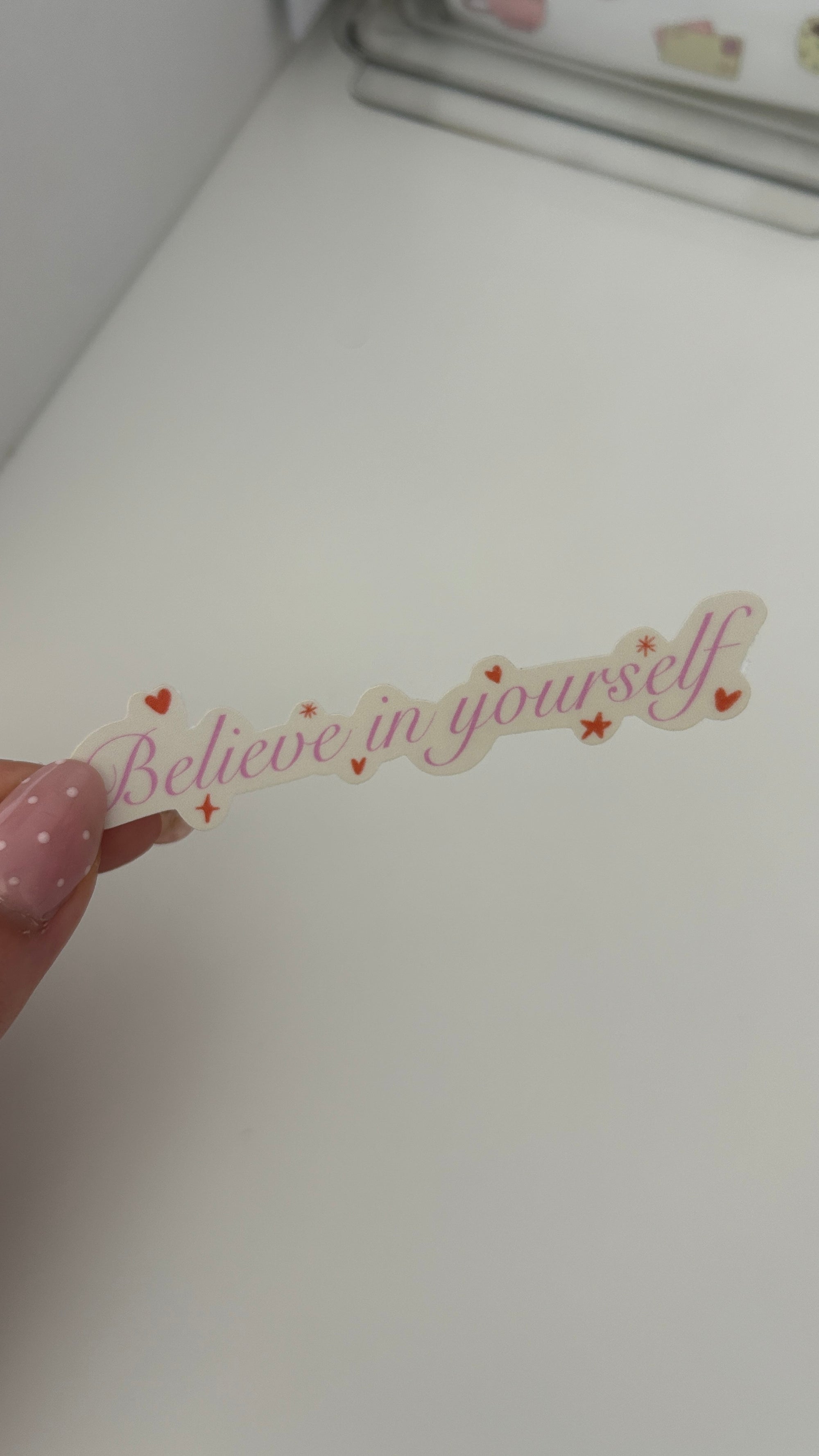 Sticker Believe in Yourself ❤️