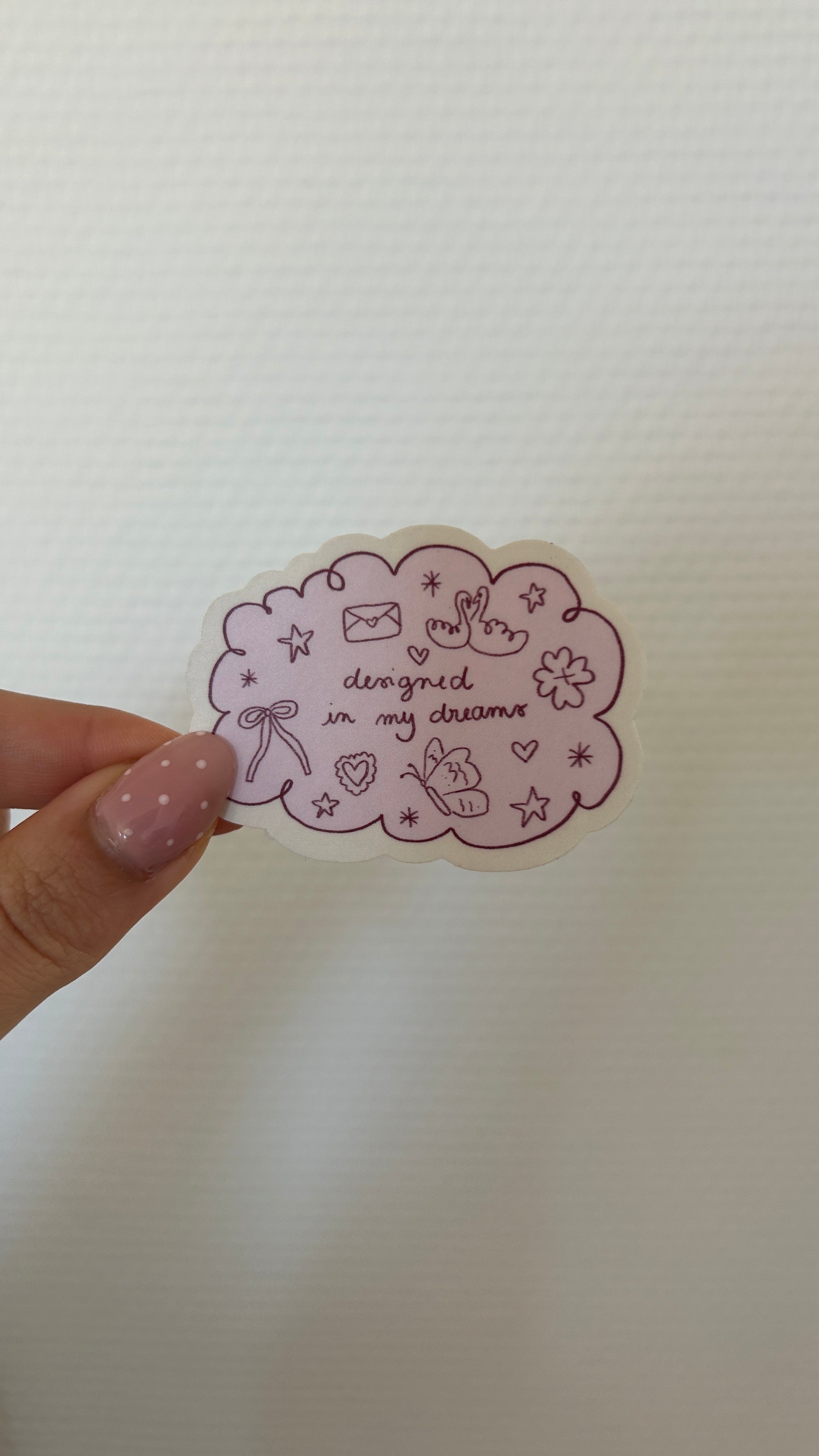Sticker Designed in my dreams ☁️