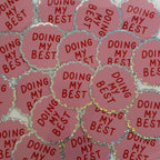 Sticker Doing My Best