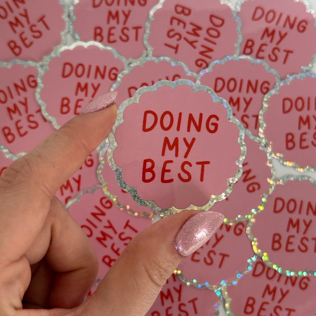 Sticker Doing My Best