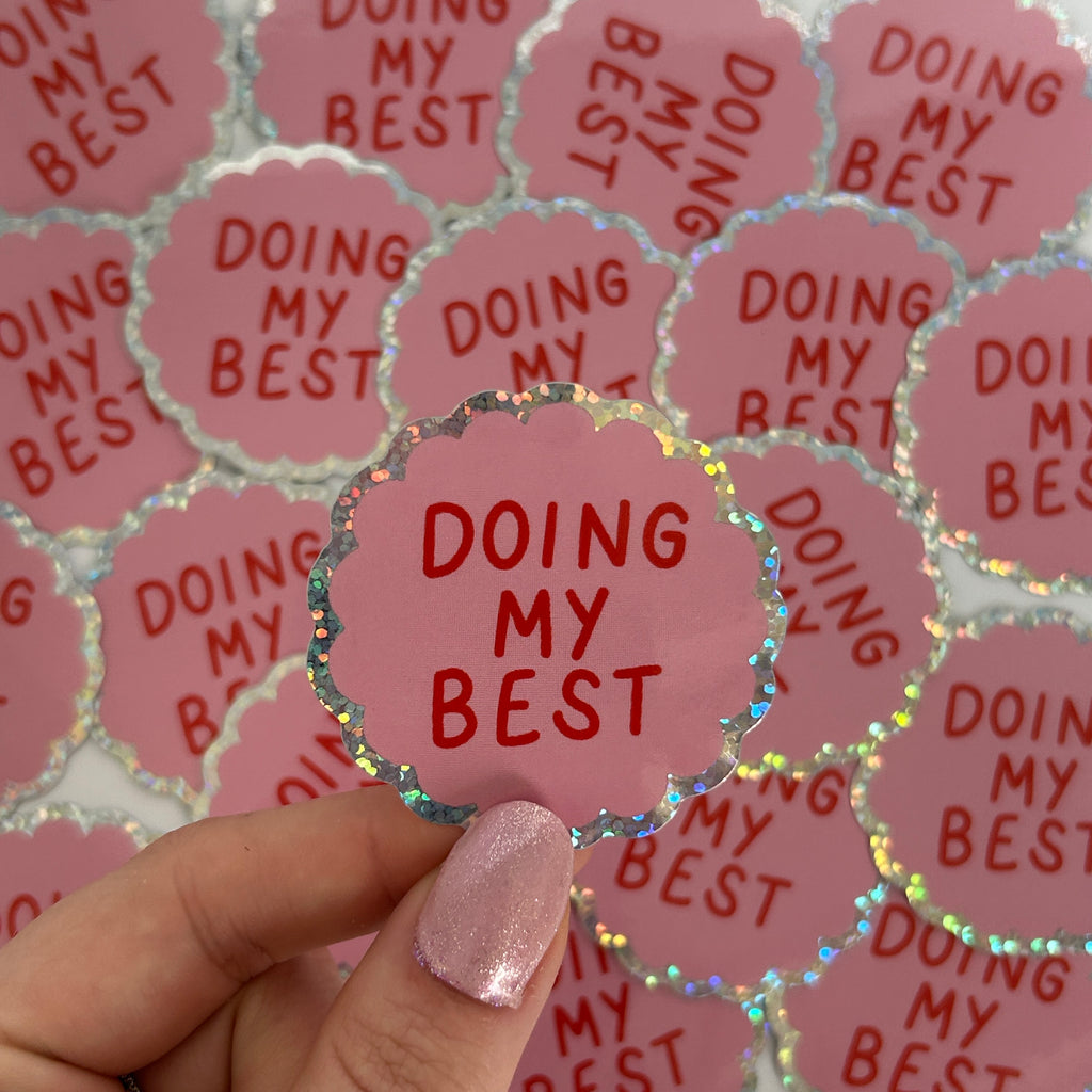 Sticker Doing My Best