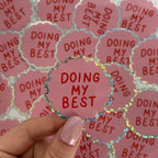 Sticker Doing My Best