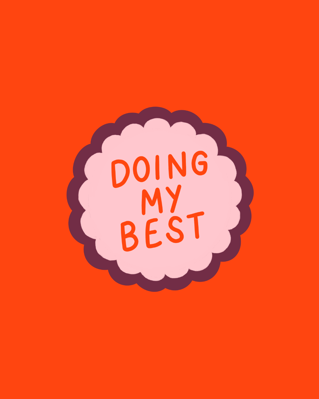 Sticker Doing my best 🎖️