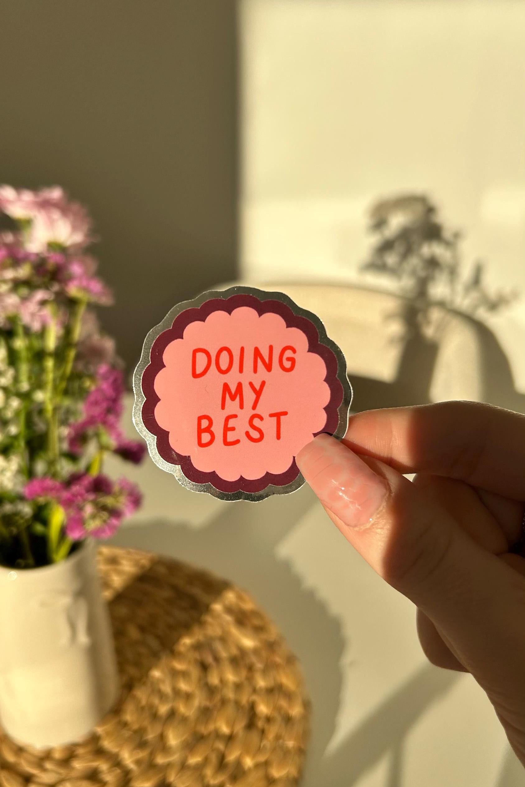 Sticker Holographique Doing my best - Stickers, autocollants de journal, scrapbooking, junk journal, bullet journal - rose et bordeau